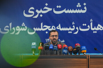 نشست خبری سخنگوی هیأت رئیسه مجلس شورای اسلامی